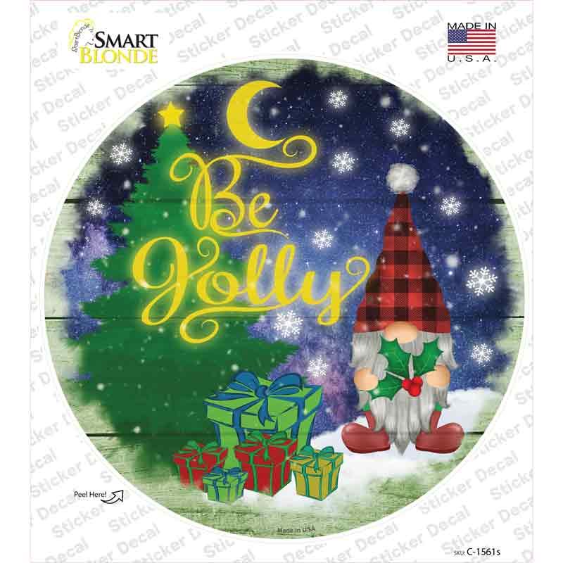 C-1561s-M Be Jolly Gnome Novelty Circle Sticker Decal - Medium