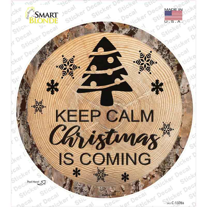 C-1376s-M Christmas is Coming Novelty Circle Sticker Decal - Medium