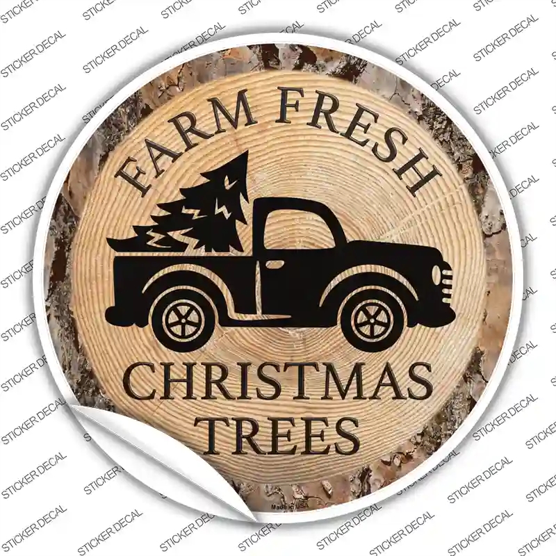 C-1381s-L Farm Fresh Christmas Trees Novelty Circle Sticker Decal - Large