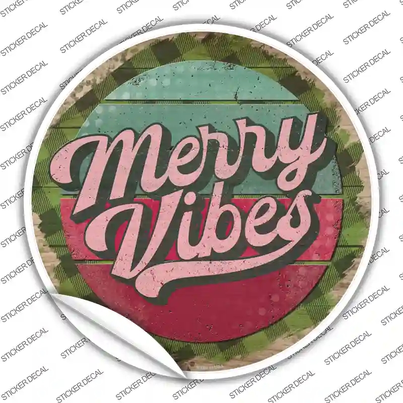 C-1555s-L Merry Vibes Green Novelty Circle Sticker Decal - Large