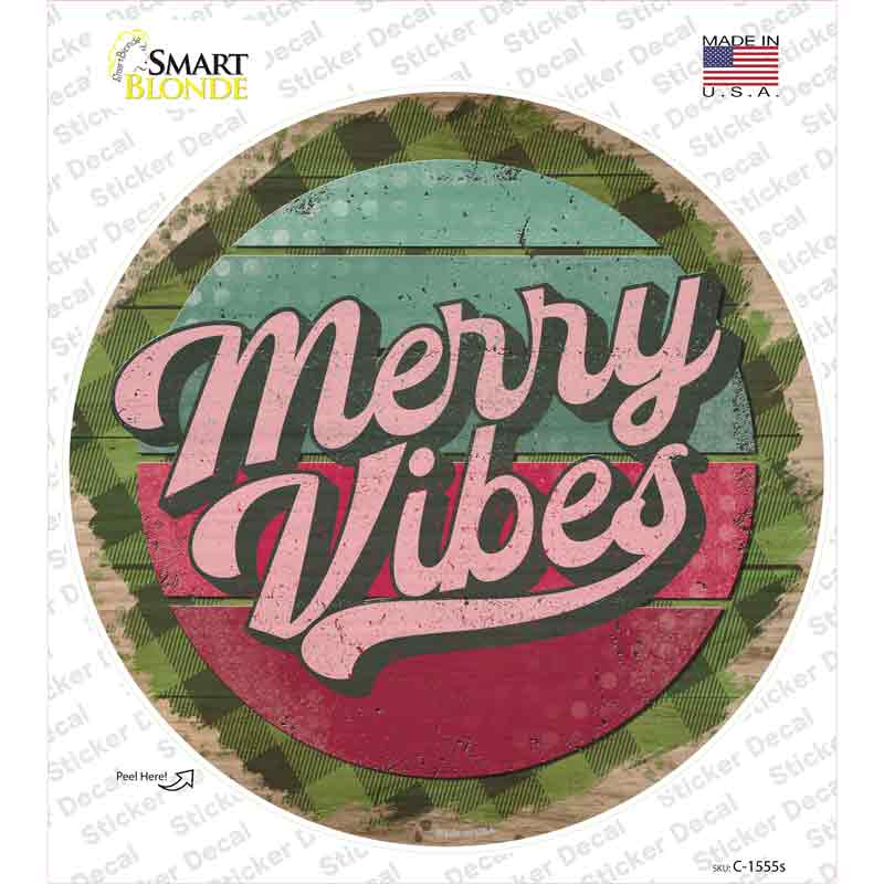 C-1555s-M Merry Vibes Green Novelty Circle Sticker Decal - Medium