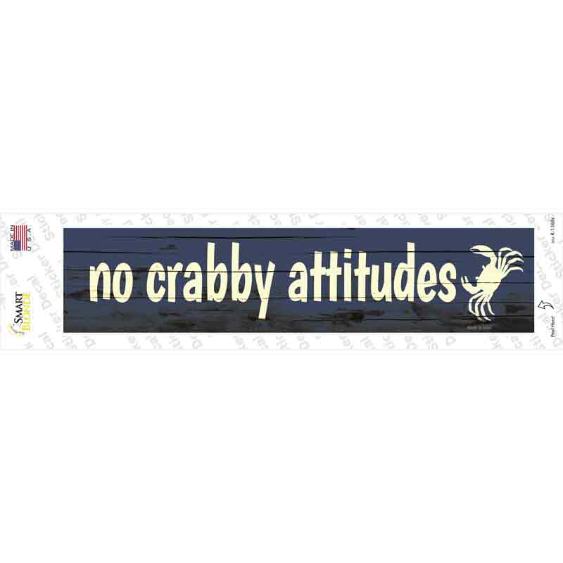 K-1368s-M No Crabby Attitudes Novelty Narrow Sticker Decal - Medium