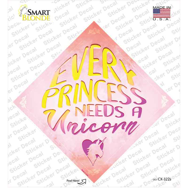 CX-322s-M Every Princess Needs A Unicorn Novelty Diamond Sticker Decal - Medium