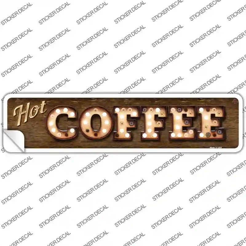 K-820s-S Hot Coffee Bulb Lettering Novelty Narrow Sticker Decal - Small