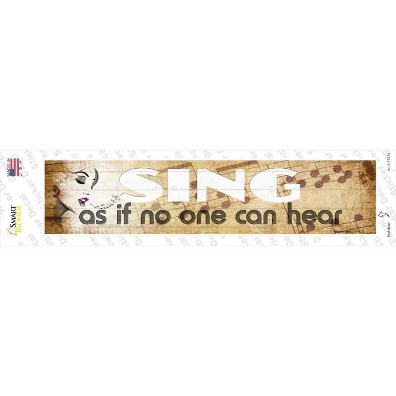 K-1721s-M Sing No One Can Hear Novelty Narrow Sticker Decal - Medium