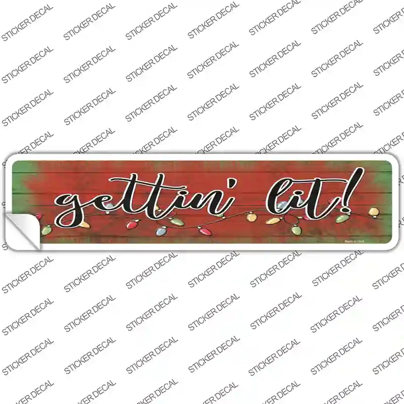 K-1793s-S Getting Lit Red Novelty Narrow Sticker Decal - Small