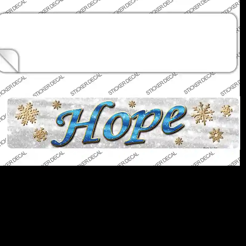 K-652s-L Hope with Snowflakes Novelty Narrow Sticker Decal - Large