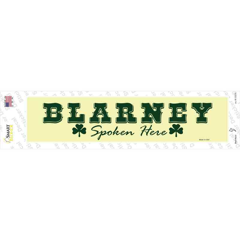 K-1337s-M Blarney Spoken Here Novelty Narrow Sticker Decal - Medium