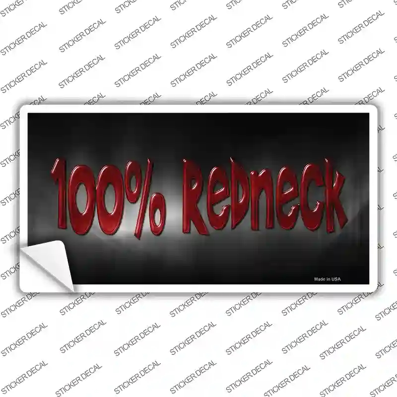 LP-1131s-S 100 Percent Redneck Novelty Sticker Decal - Small