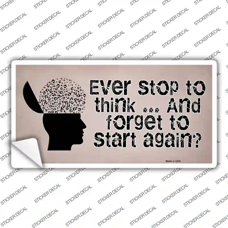 LP-13680s-S Stop Thinking Novelty Sticker Decal - Small
