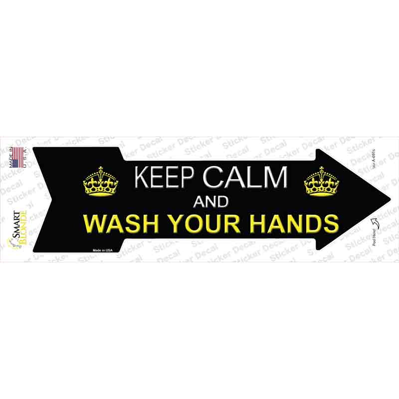 A-691s-M Keep Calm Wash Your Hands Novelty Arrow Sticker Decal - Medium