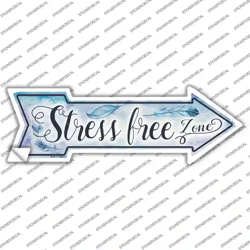 A-579s-XL Stress Free Zone Novelty Arrow Sticker Decal - Extra Large