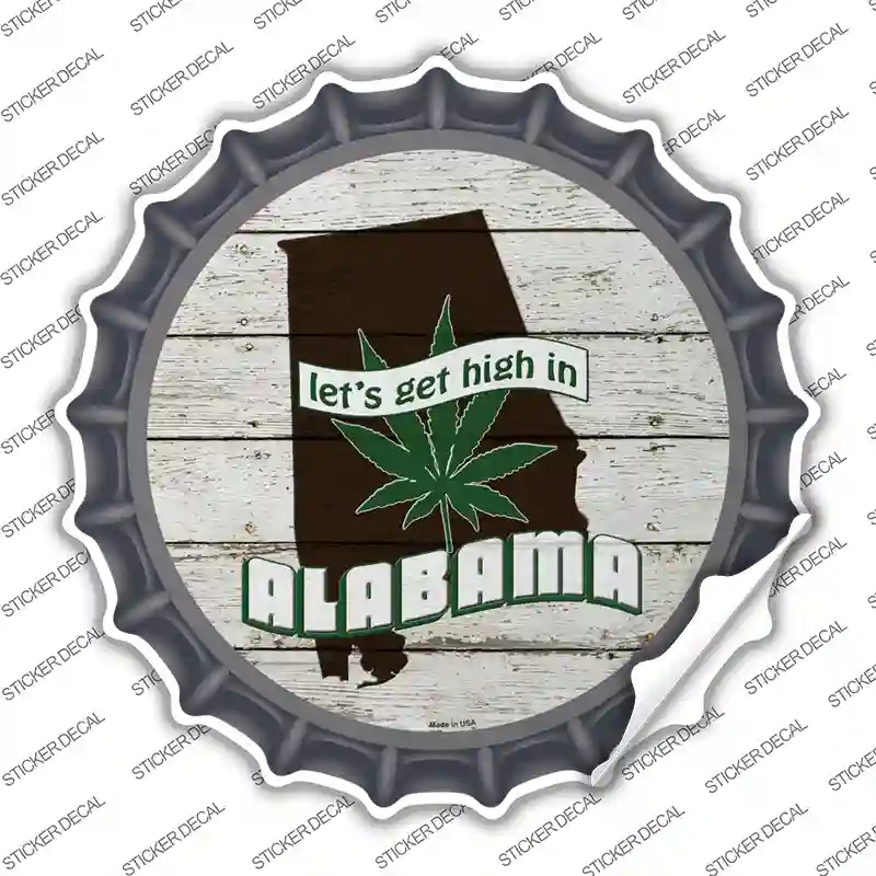 BC-1290s-S Lets Get High in Alabama Novelty Bottle Cap Sticker Decal - Small