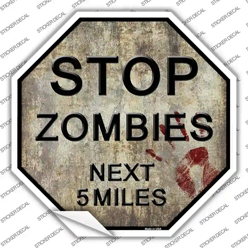 BS-361s-L Rusty Zombies 5 Miles Novelty Octagon Sticker Decal - Large