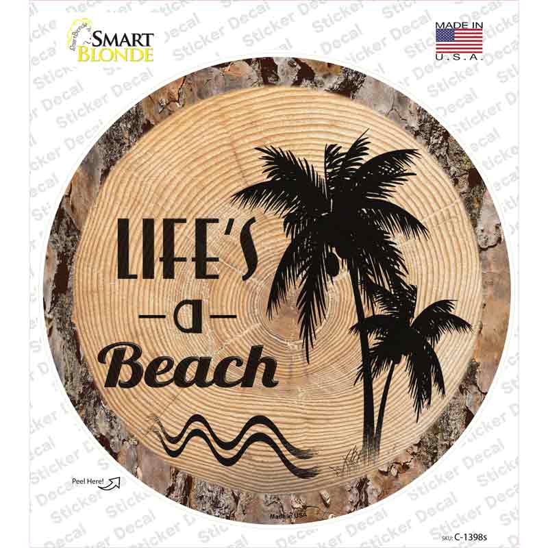 C-1398s-M Lifes A Beach Novelty Circle Sticker Decal - Medium