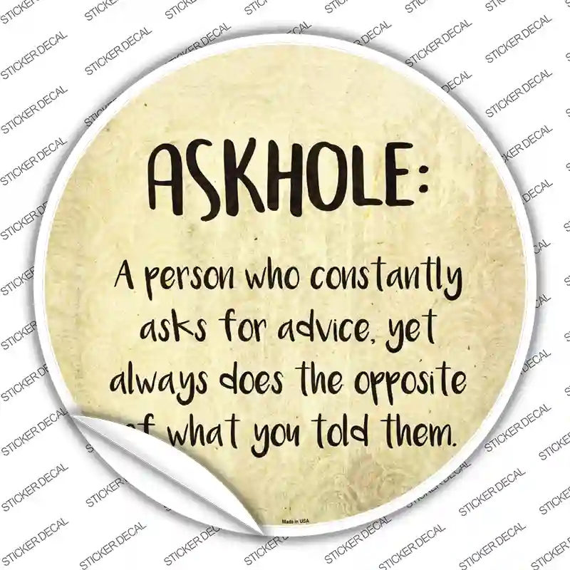 C-1016s-S Askhole Definition Novelty Circle Sticker Decal - Small