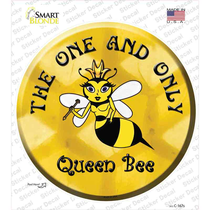 C-167s-M The One & Only Queen Bee Novelty Circle Sticker Decal - Medium