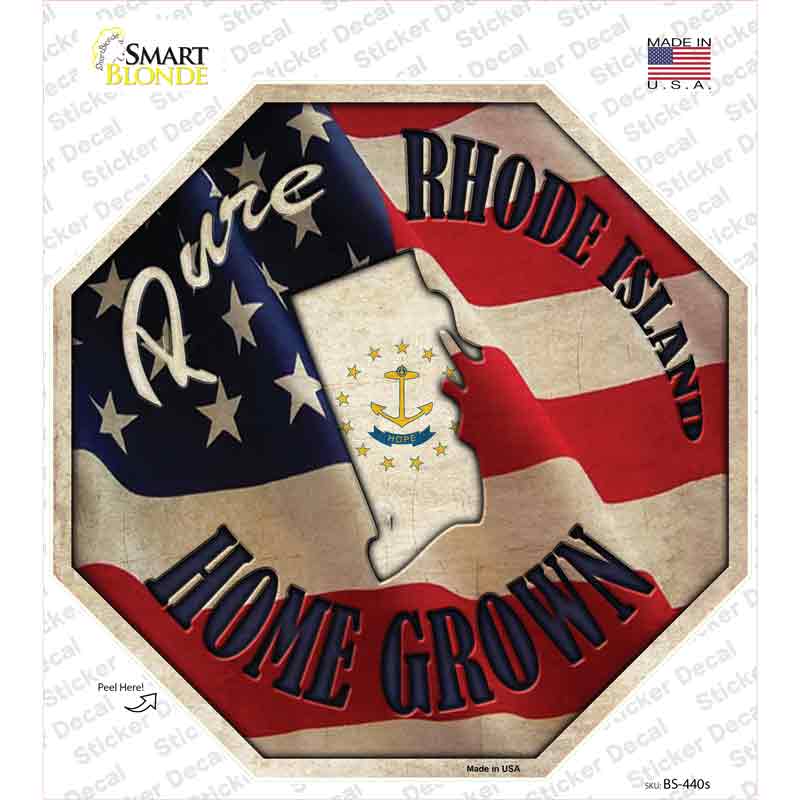 BS-440s-M Rhode Island Home Grown Novelty Octagon Sticker Decal - Medium