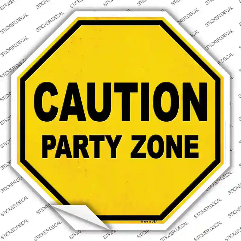 BS-476s-L Caution Party Zone Novelty Octagon Sticker Decal - Large
