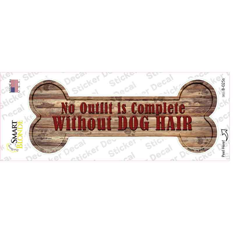 B-025s-M Outfit Without Dog Hair Novelty Bone Sticker Decal - Medium