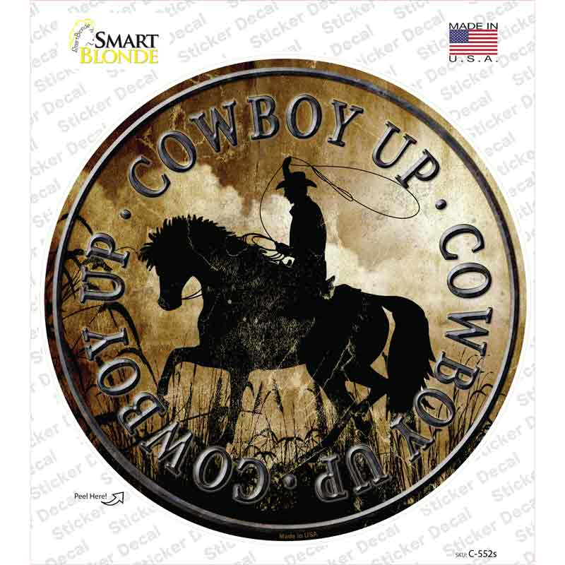 C-552s-M Cowboy Up Novelty Circle Sticker Decal - Medium