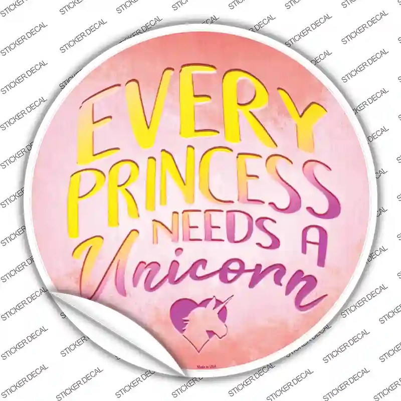 C-973s-L Princess Needs A Unicorn Novelty Circle Sticker Decal - Large