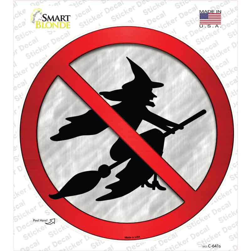 C-641s-M No Witches Novelty Circle Sticker Decal - Medium