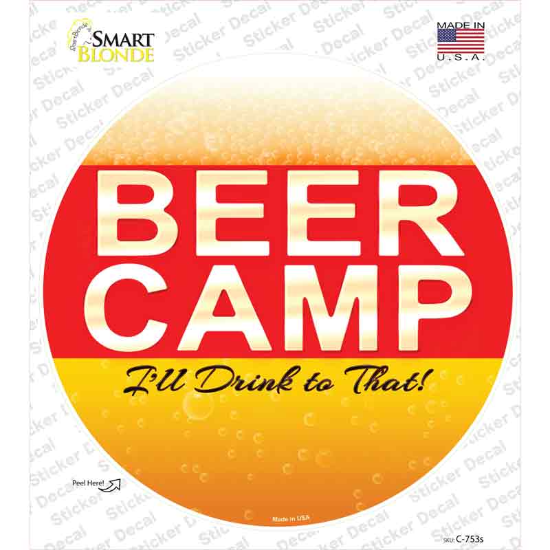 C-753s-M Beer Camp Novelty Circle Sticker Decal - Medium