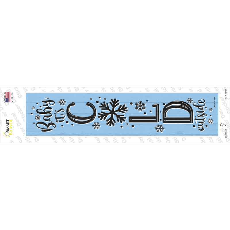 K-1648s-M Baby Its Cold Blue Novelty Narrow Sticker Decal - Medium