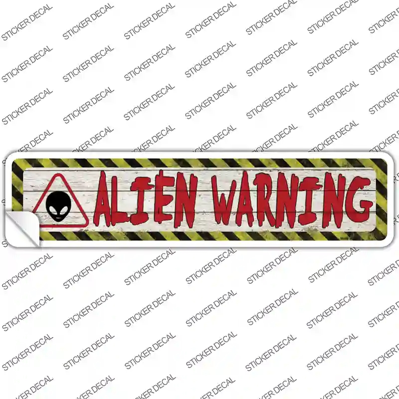 K-1607s-S Alien Warning Novelty Narrow Sticker Decal - Small