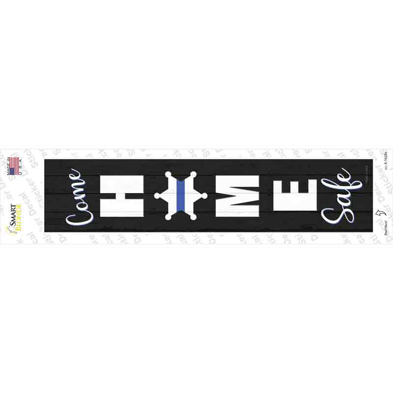 K-1628s-M Come Home Safe Black Novelty Narrow Sticker Decal - Medium