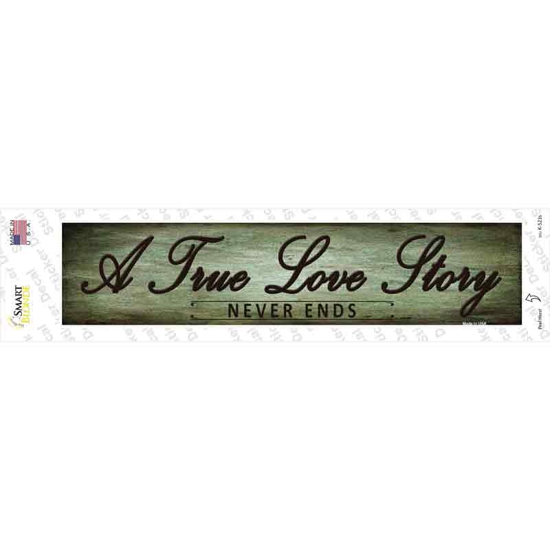 K-523s-M A True Love Story Novelty Narrow Sticker Decal - Medium