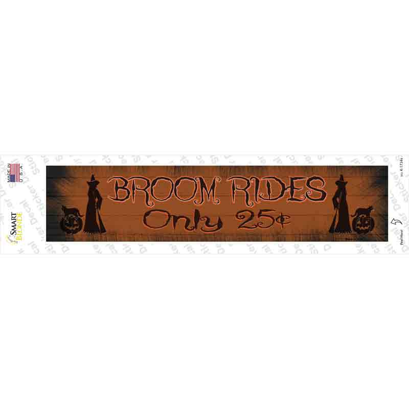K-1734s-M Broom Rides Only 25c Novelty Narrow Sticker Decal - Medium