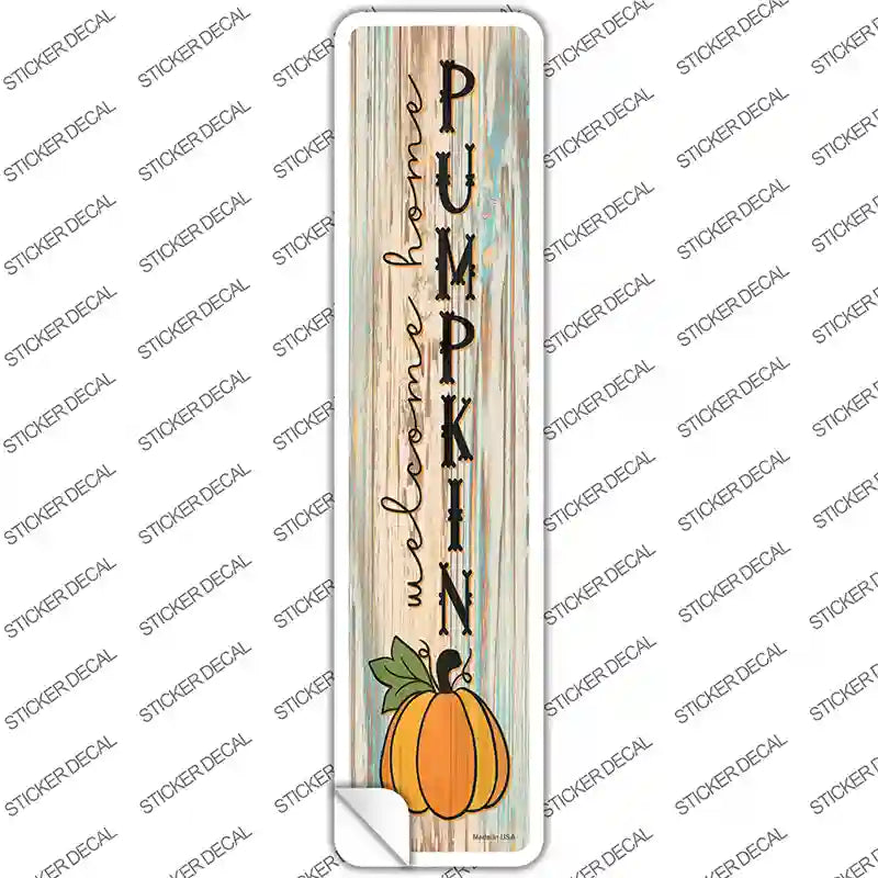 K-1792s-S Welcome Home Pumpkin Novelty Narrow Sticker Decal - Small