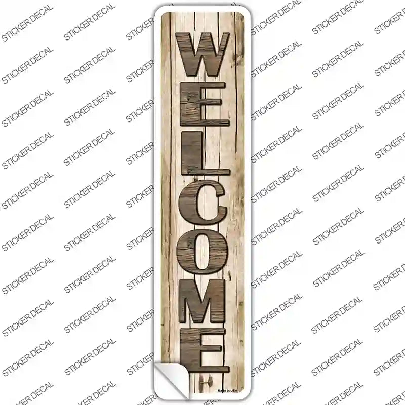 K-801s-S Welcome Wood Novelty Narrow Sticker Decal - Small