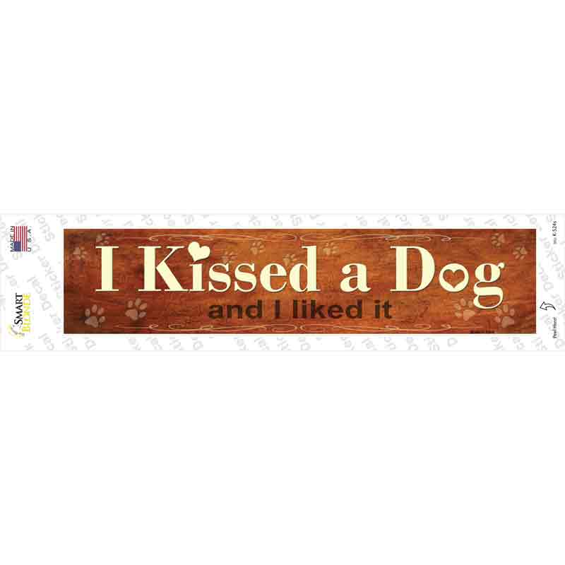 K-524s-M I Kissed A Dog Novelty Narrow Sticker Decal - Medium