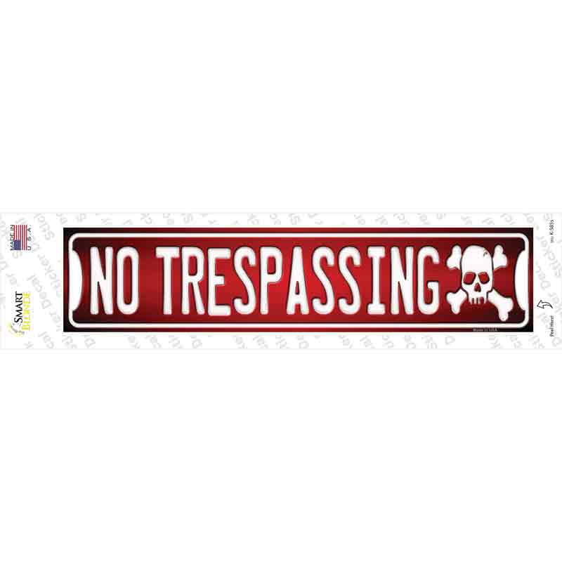 K-585s-M No Trespassing Novelty Narrow Sticker Decal - Medium