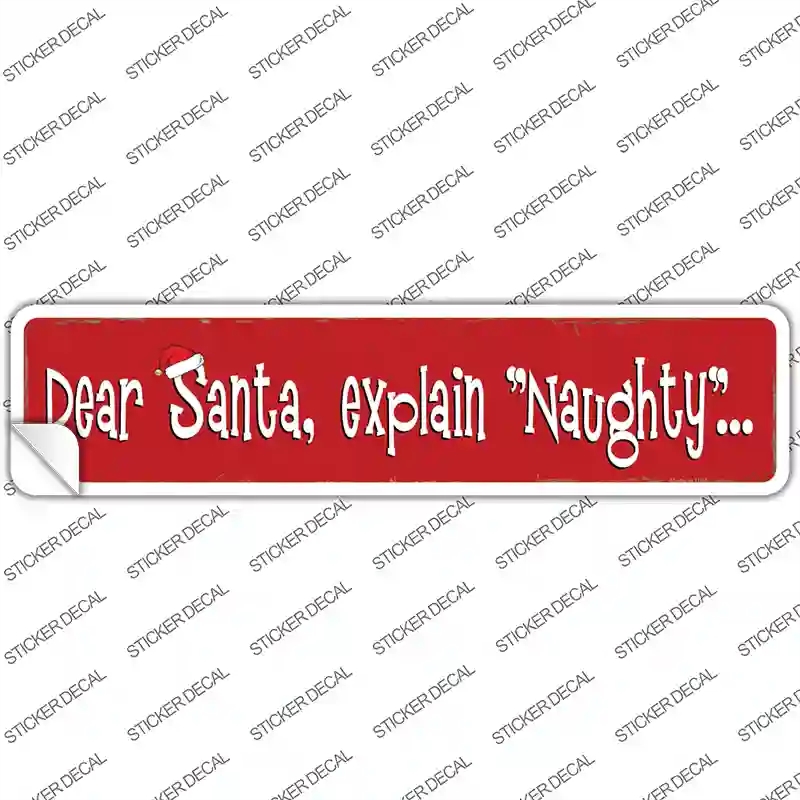 K-597s-L Santa Explain Naughty Novelty Narrow Sticker Decal - Large
