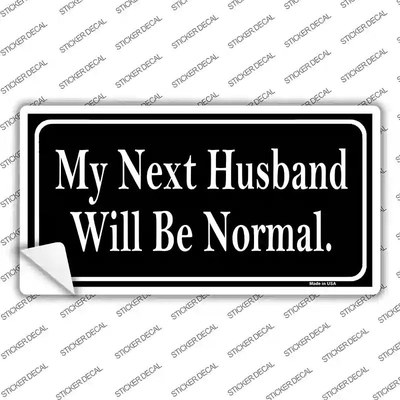 LP-047s-XL My Next Husband Novelty Sticker Decal - Extra Large