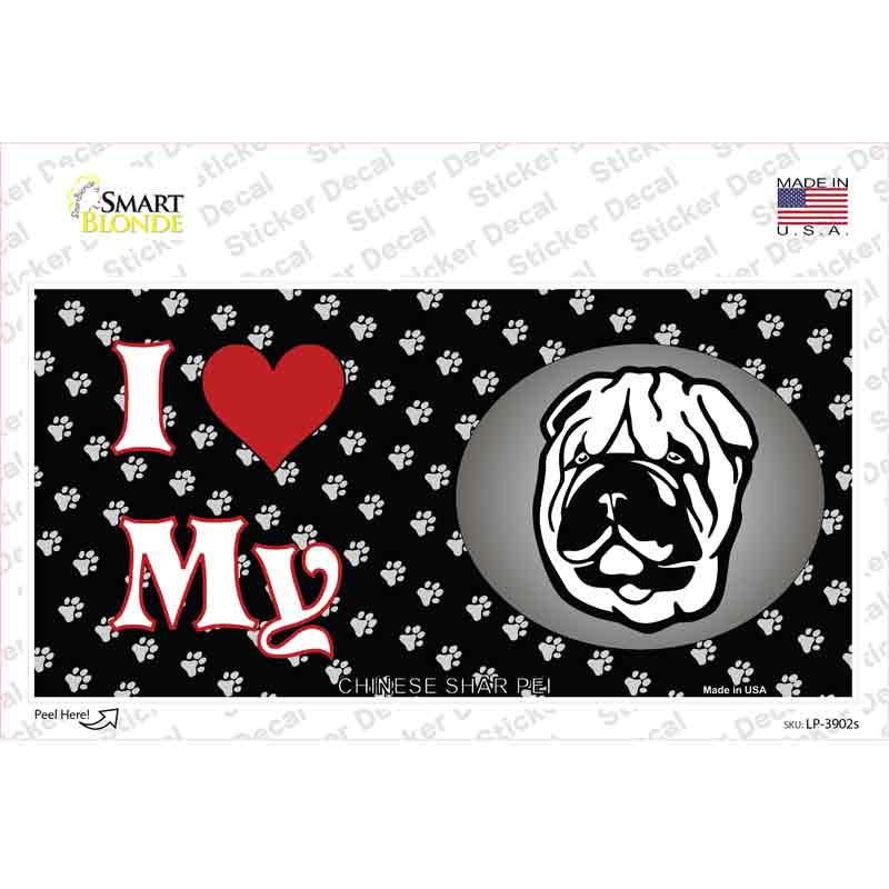 LP-3902s-M I Love My Chinese Shar Pei Novelty Sticker Decal - Medium