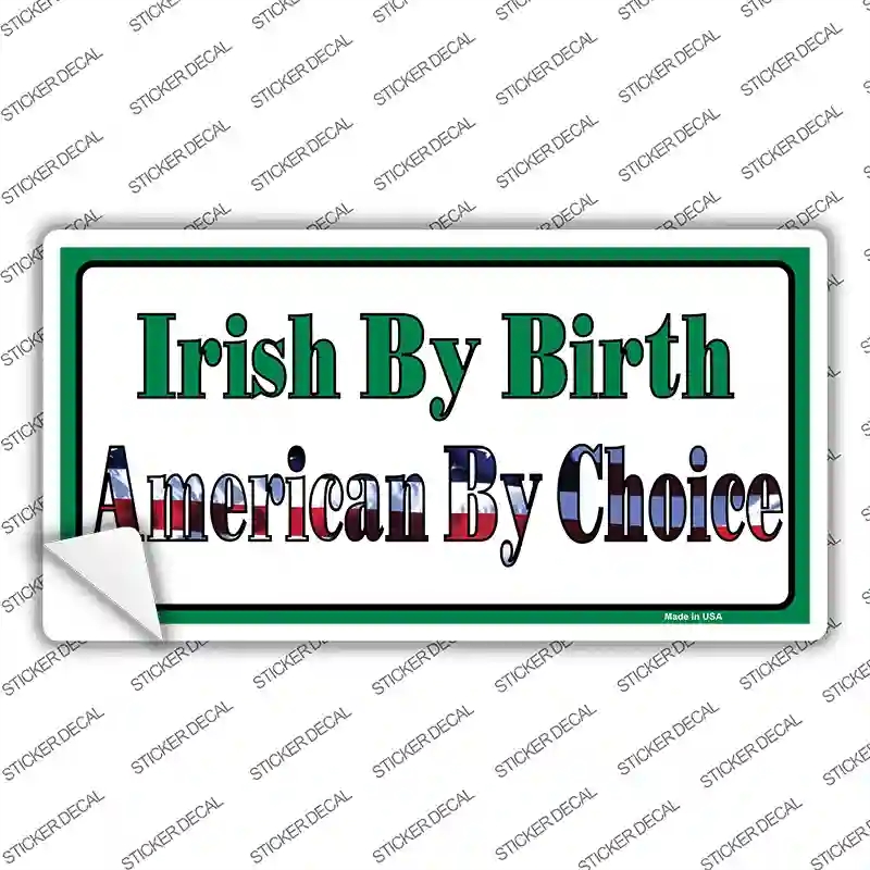 LP-1849s-S Irish by Birth Novelty Sticker Decal - Small