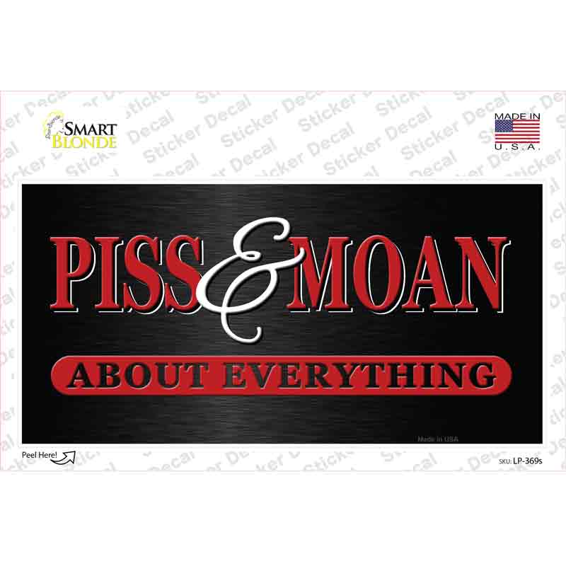 LP-369s-M Piss & Moan Novelty Sticker Decal - Medium