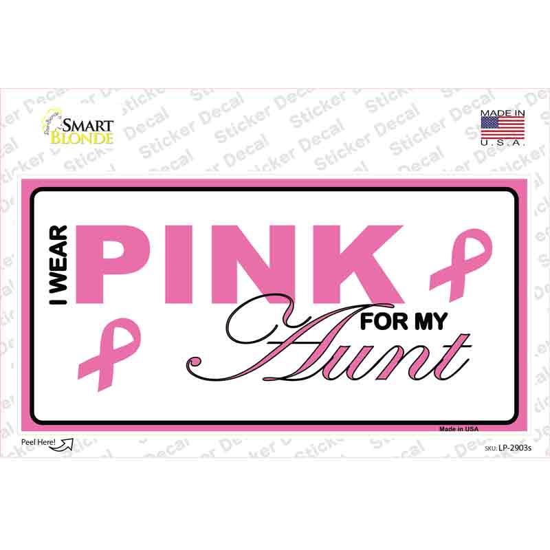 LP-2903s-M Pink for My Aunt Novelty Sticker Decal - Medium