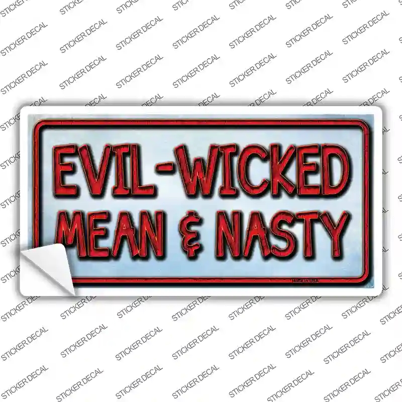 LP-8544s-L Evil Wicked Mean & Nasty Novelty Sticker Decal - Large