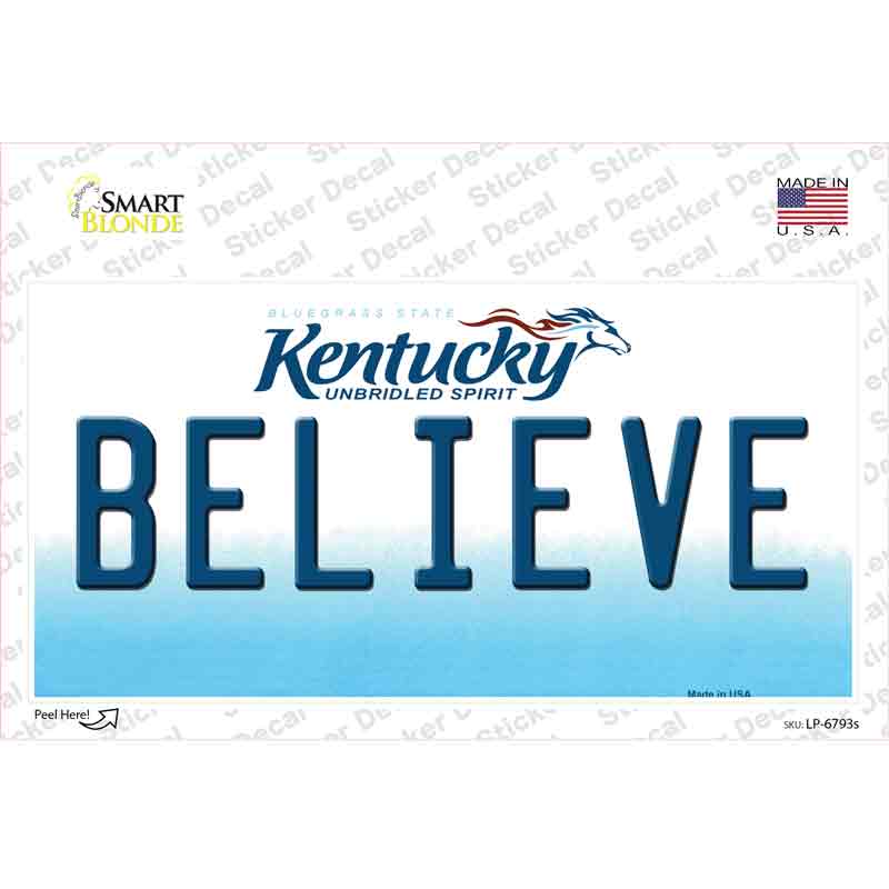 LP-6793s-M Believe Kentucky Novelty Sticker Decal - Medium