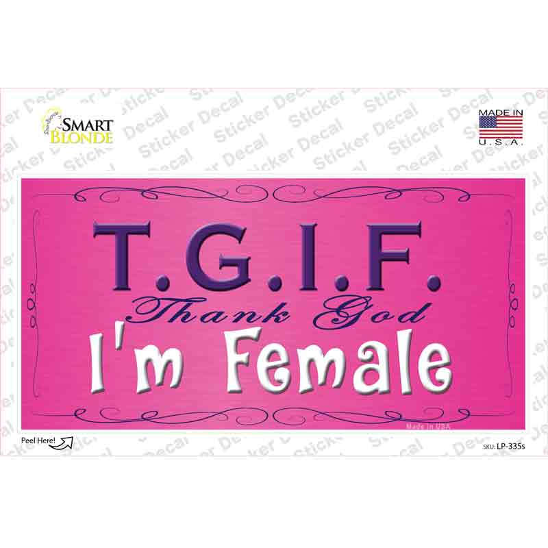 LP-335s-M TGIF Novelty Sticker Decal - Medium