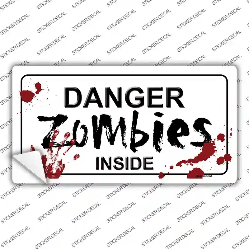 LP-6880s-S Danger Zombies Inside Novelty Sticker Decal - Small