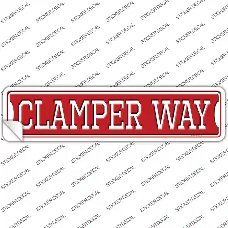 K-1397s-XL Clamper Way Novelty Narrow Sticker Decal - Extra Large