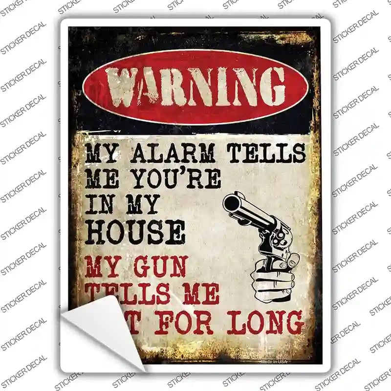 P-1438s-XL My Alarm My Gun Novelty Rectangle Sticker Decal - Extra Large