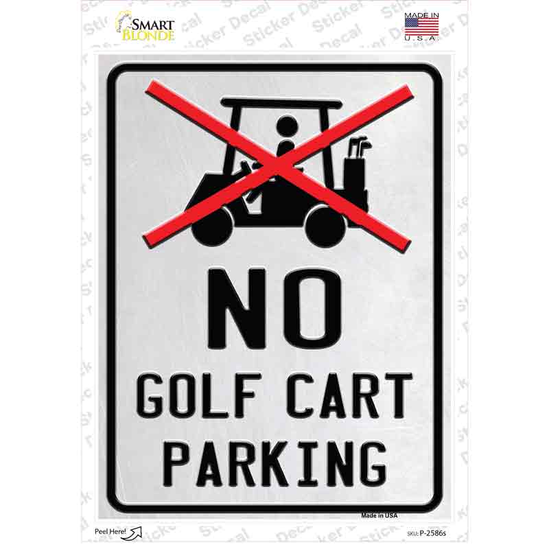 P-2586s-M No Golf Cart Parking Novelty Rectangle Sticker Decal - Medium